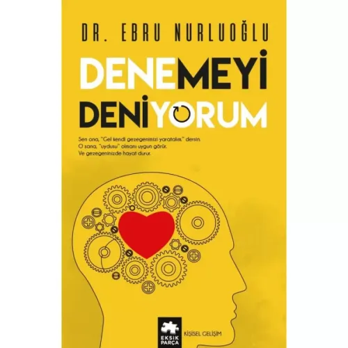 Kültür - Denemeyi Deniyorum