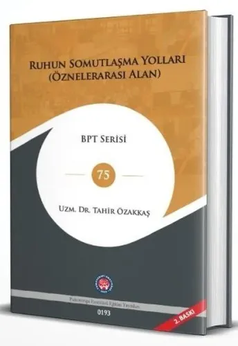 Ruhun Somutlaşma Yolları (Öznelerarası Alan) (Ciltli) | Kitap Ambarı