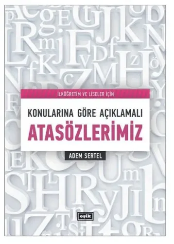 Konu Konu Atasözleri