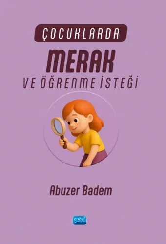 Çocuklarda Merak ve Öğrenme İsteği