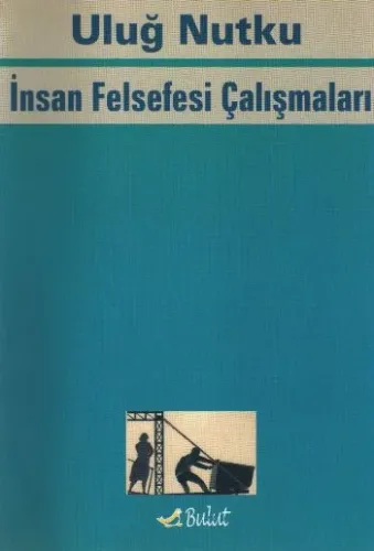 İnsan Felsefesi Çalışmaları