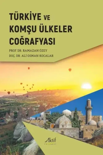 Türkiye ve Komşu Ülkeler Coğrafyası
