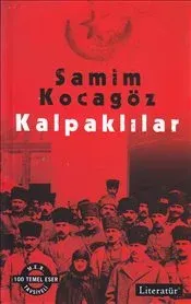 Kalpaklılar (Doludizgin ile Birlikte Tek Kitapta)