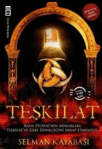 Teşkilat; Kaos Düzeninin  Mimarları Bunu Hesap Etmemişti