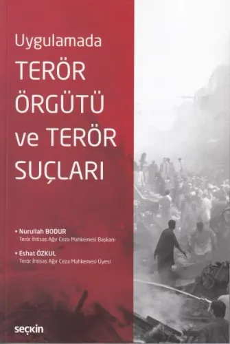 Terör Örgütü ve Terör Suçları