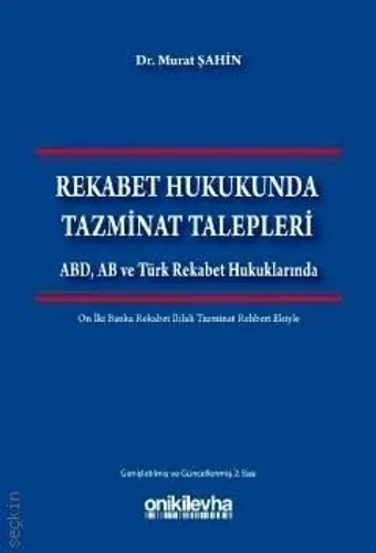 Rekabet Hukukunda Tazminat Talepleri