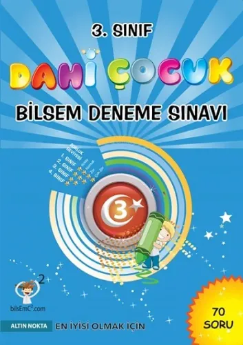 ALTIN NOKTA 3. SINIF DAHİ ÇOCUK BİLSEM DENEME SINAVI