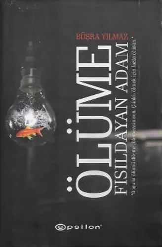 Ölüme Fısıldayan Adam - Ciltli Kitap