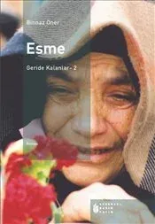 Esme: Geride Kalanlar 2