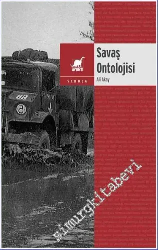 Savaş Ontolojisi (2018 - 2019 Dersleri) - 2023