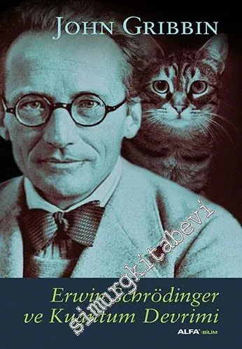 Erwin Schrödinger ve Kuantum Devrimi - 2013