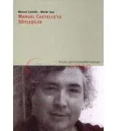 Manuel Castells'le Söyleşiler