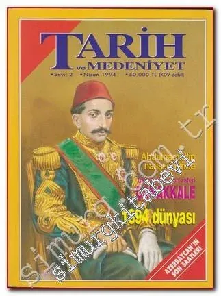 Tarih ve Medeniyet Dergisi, Sayı: 1 - 64; Yıl: 1994 - 1999 -