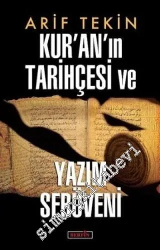 Kur'an'ın Tarihçesi ve Yazım Serüveni -         2019