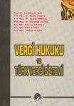 Vergi Hukuku Ve Türk Vergi Sistemi