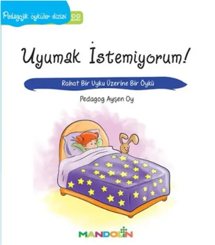Uyumak İstemiyorum!