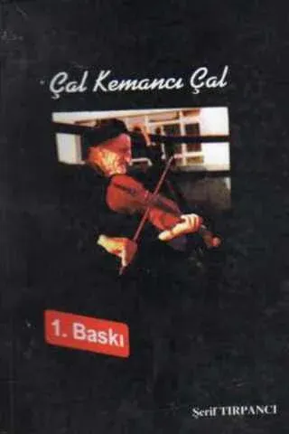 Çal Kemancı Çal