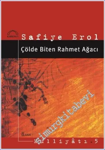 Çölde Biten Rahmet Ağacı -         2023