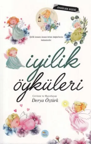 İyilik Öyküleri Derya Öztürk