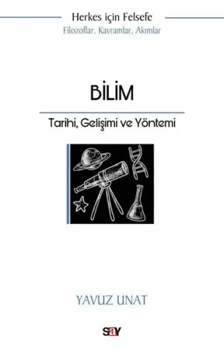 Bilim - Tarihi Gelişimi ve Yöntemi | Kitap Ambarı