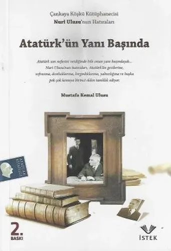 Atatürk'ün Yanı Başında