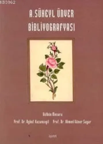 A. Süheyl Ünver Bibliyografyası