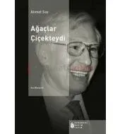 Ağaçlar Çiçekteydi