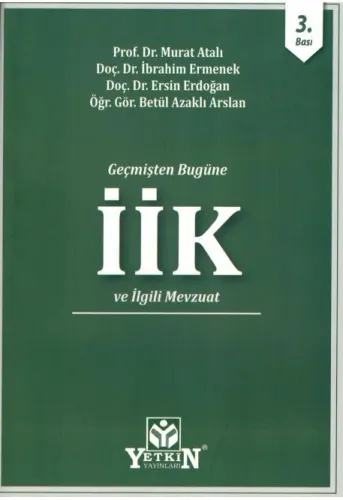 İcra ve İflas Kanunu ve İlgili Mevzuat