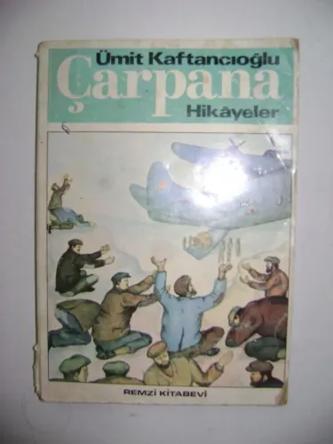 Çarpana Hikayeler