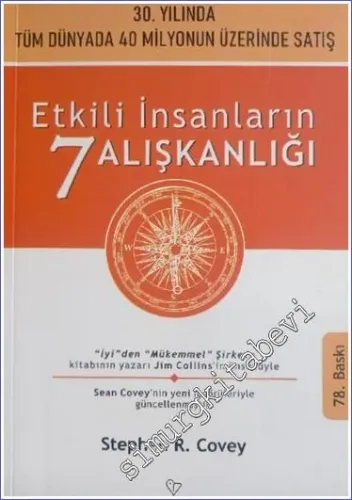 Etkili İnsanların 7 Alışkanlığı - Kişisel Değişim İçin Altın Kurallar 