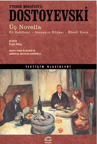 Üç Novella Fyodor Mihayloviç Dostoyevski