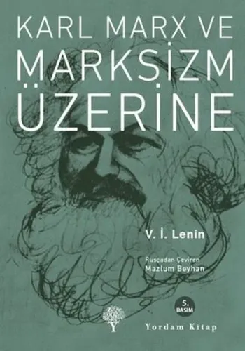 Karl Marx Ve Marksizm Üzerine