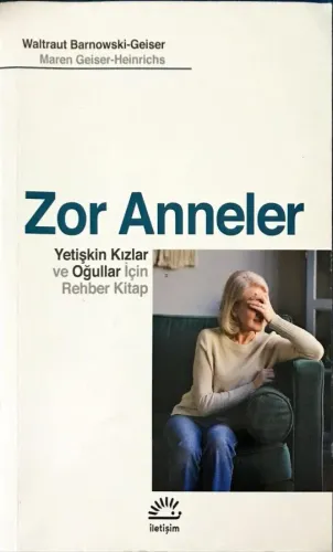 Zor Anneler