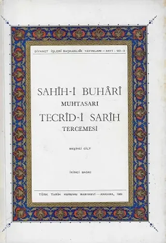 Sahih-i Buhari Muhtasarı Tecrid-i Sarih Tercemesi ve Şerhi 5. Cilt Tek Kitap