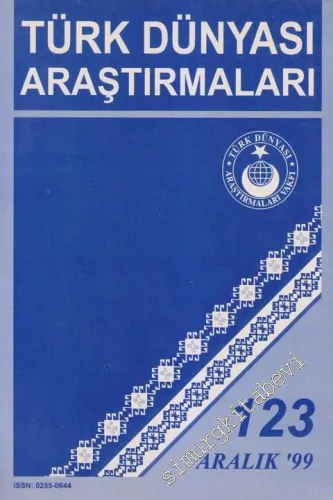 Türk Dünyası Araştırmaları Dergisi - Sayı: 123      Aralık  1999