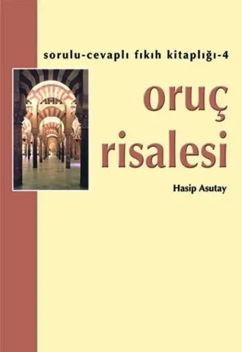 Oruç Risalesi Hasip Asutay