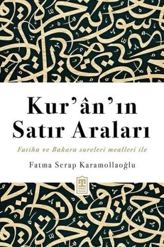 Kur'ân'ın Satır Araları