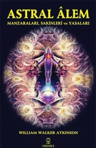 Astral Alem William Walker Atkinson Astral Alem William Walker Atkinson