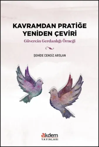 Kavramdan Pratiğe Yeniden Çeviri