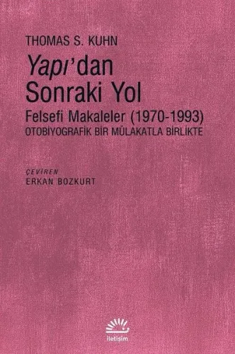 Yapı'dan Sonraki Yol; Felsefi Makaleler (1970-1993)