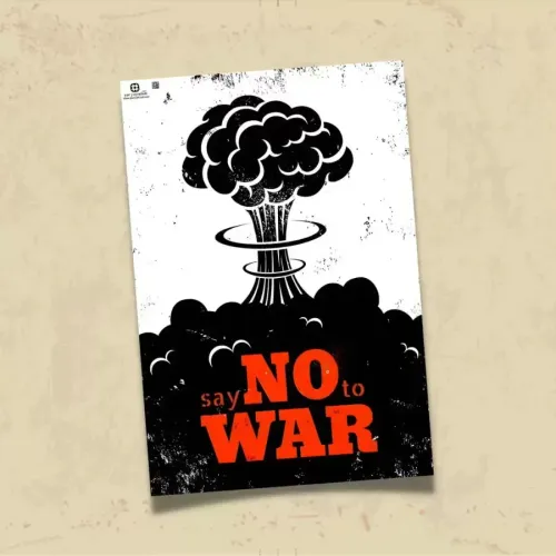 POSTER 0128 - NO WAR, SAVAŞ KARŞITI AFİŞ - KUŞE KAĞIT (33X48)