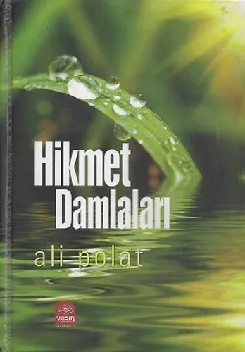 Hikmet Damlaları - Ciltli Kitap
