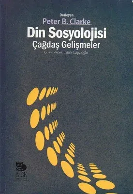 Din Sosyolojisi Çağdaş Gelişmeler