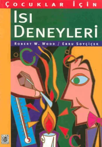 Çocuklar İçin Isı Deneyleri (8+ Yaş)