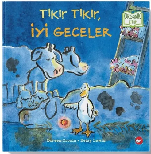 Tıkır Tıkır İyi Geceler - Organik Kitap (Ciltli)