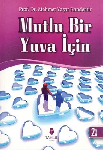 Mutlu Bir Yuva İçin