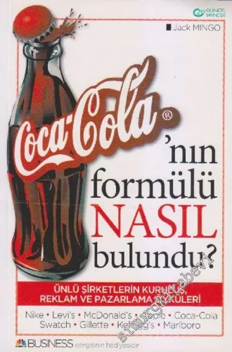 Coca Cola'nın Formulü Nasıl Bulundu? -        2008