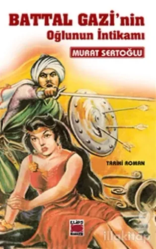 Battal Gazi'nin Oğlunun İntikamı