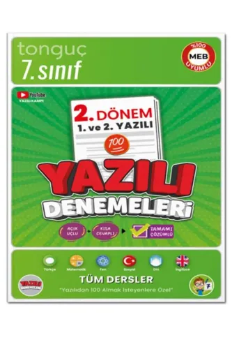 TONGUÇ 7.Sınıf 2. DÖNEM 1.ve 2.YAZILI DENEMELERİ