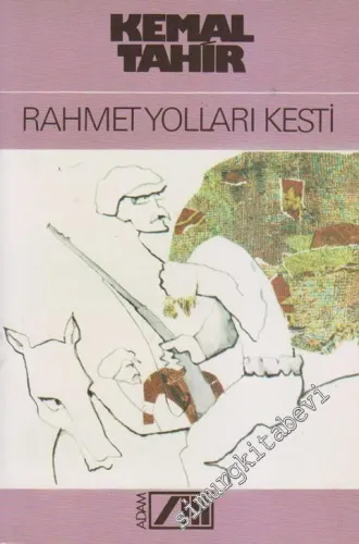 Rahmet Yolları Kesti -        1982